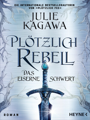 cover image of Plötzlich Rebell – Das eiserne Schwert